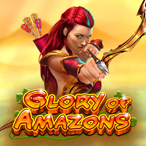 Glory Of Amazones